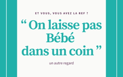 “Dirty Dancing” : un hymne à l’émancipation
